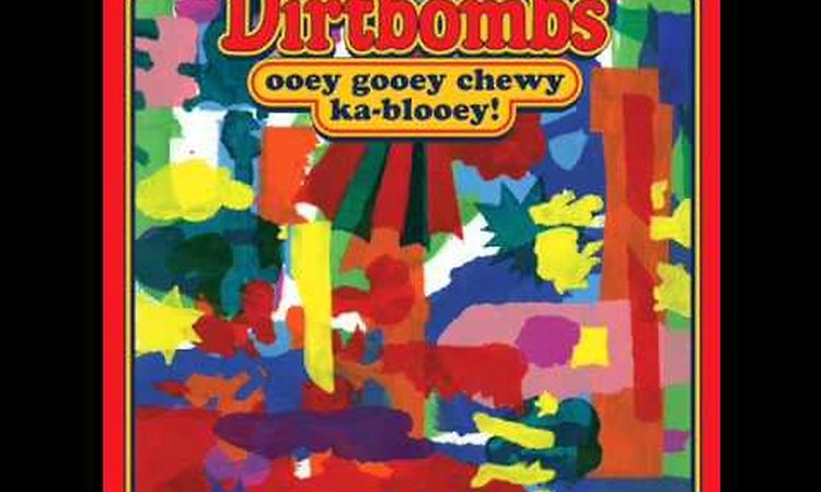 The Dirtbombs - We Come In The Sunshine