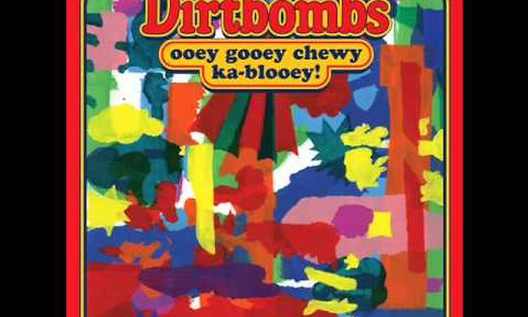 The Dirtbombs - Crazy for You