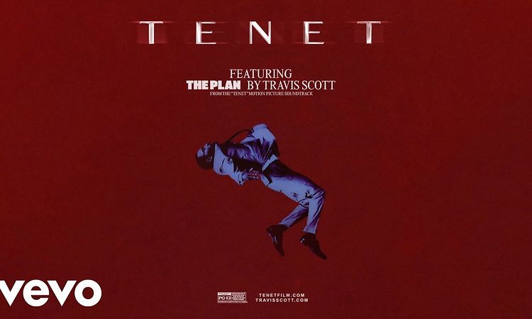  Travis Scott - The Plan (From the Motion Picture "TENET" - Official Audio)