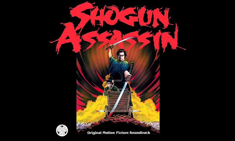 The Legend of Lone Wolf - Shogun Assassin OST (Light In The Attic Records)