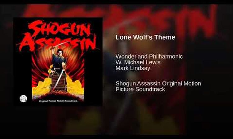 Shogun Assassin - Lone Wolf's Theme (OST)