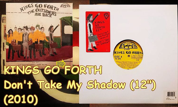 KINGS GO FORTH - Don't Take My Shadow (12 Tom Moulton Mix)(2010) Soul Disco