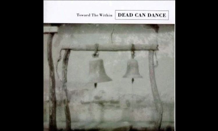 Toward The Within, Dead Can Dance – 2 x LP – Music Mania Records