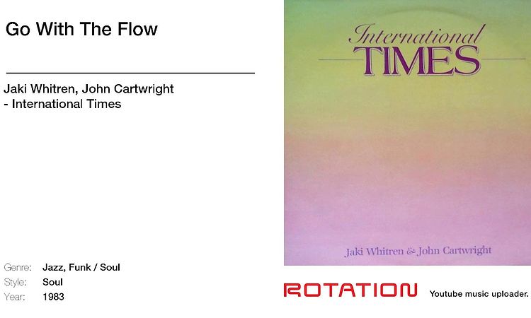 Jaki Whitren, John Cartwright - Go With The Flow