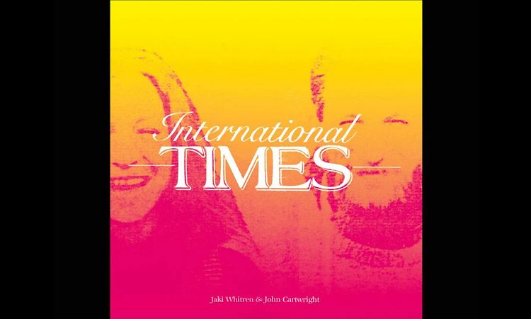 Jaki Whitren & John Cartwright - This Time