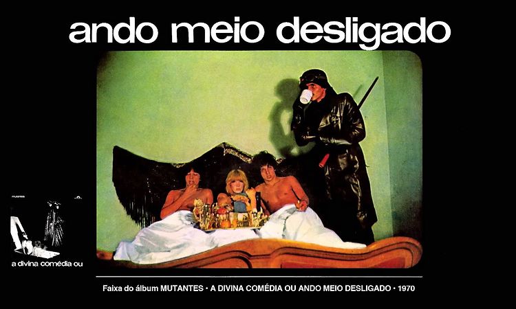 Os Mutantes - Ando Meio Desligado (Áudio)