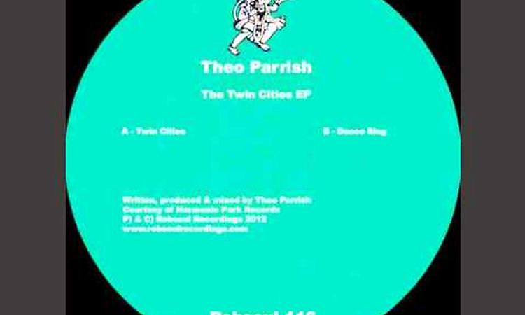 Theo Parrish - The Twin Cities EP - Twin Cities (Robsoul)