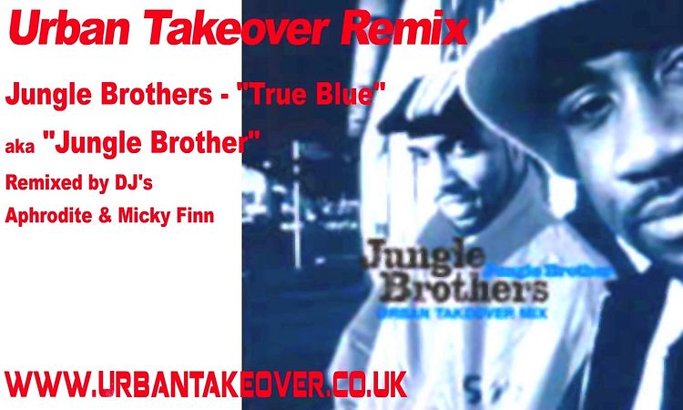 Jungle Brothers - Jungle Brother (Urban Takeover Remix)