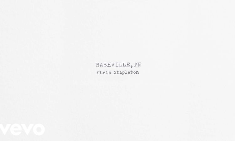 Chris Stapleton - Nashville, TN (Official Audio)