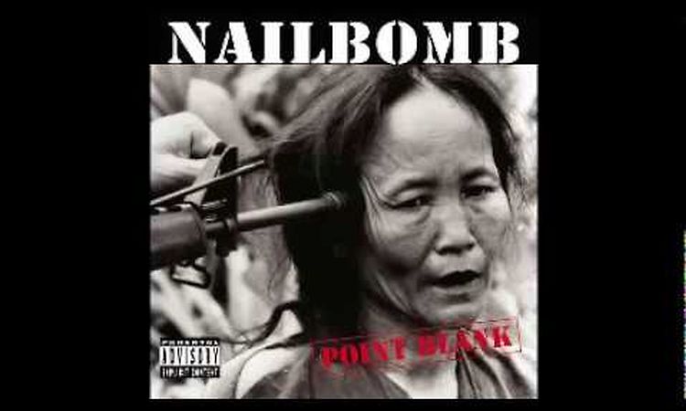 Nailbomb - Point Blank (1994)