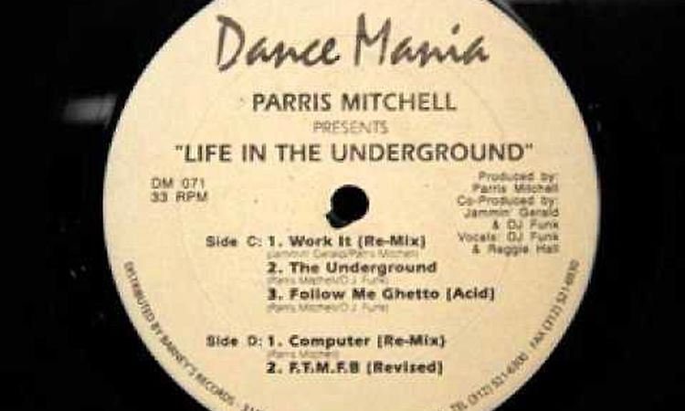 PARRIS MITCHELL / DJ FUNK - Follow Me Ghetto (Acid)