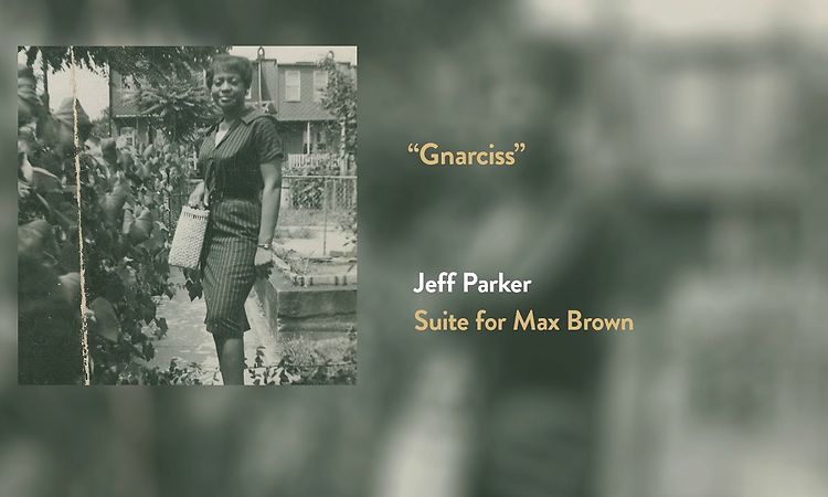 Jeff Parker - Gnarciss (Official Audio)