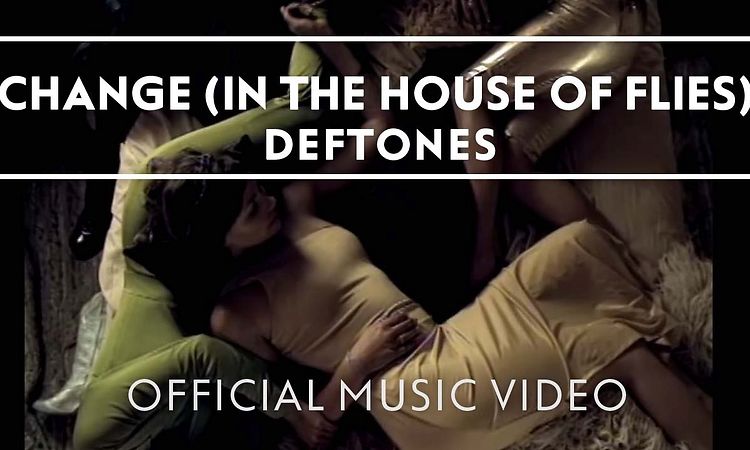 Deftones - Change (In The House Of Flies) [Official Music Video]