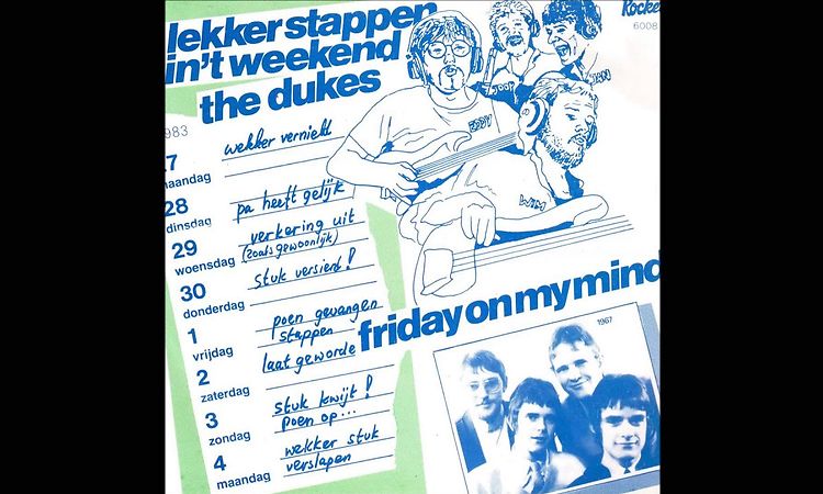 The Dukes - Lekker stappen in het weekend - 1983