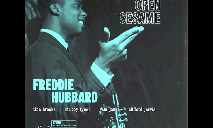 Freddie Hubbard - Open Sesame