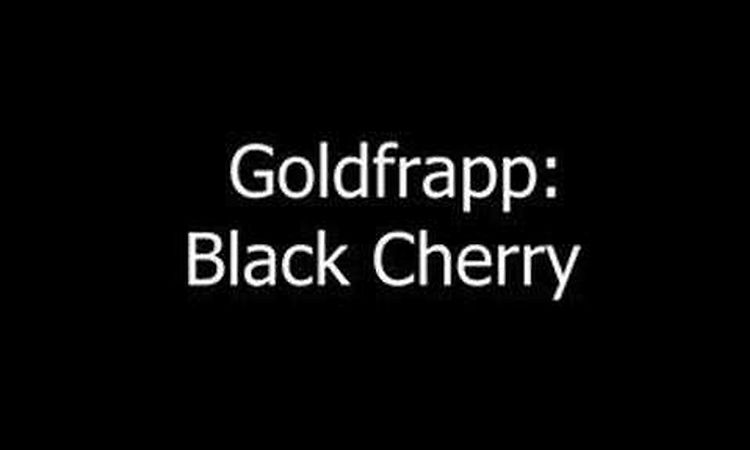 Goldfrapp - Black Cherry