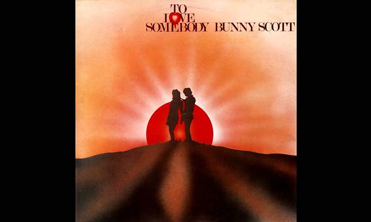 Bunny Scott - To Love Somebody (Bee Gees Reggae Cover)