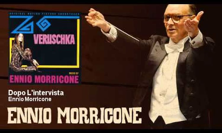 Ennio Morricone - Dopo L'intervista - Veruschka - Poesia Di Una Donna (1971)