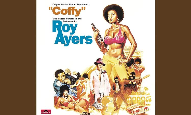 Coffy Is The Color (From The Coffy Soundtrack)