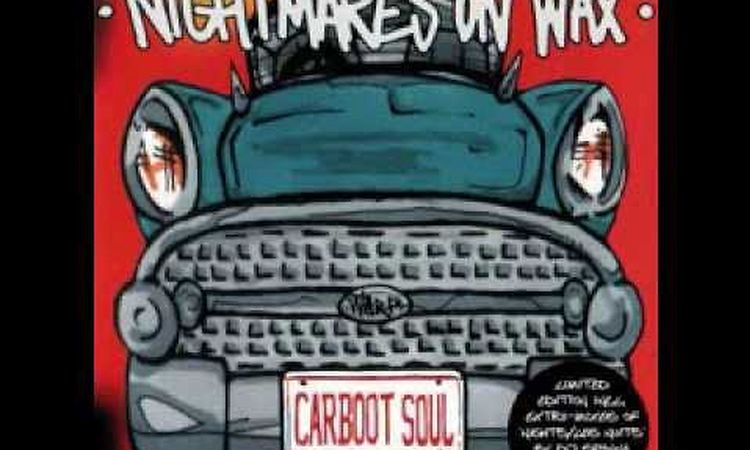 Carboot Soul, Nightmares On Wax – 2 x LP – Music Mania Records – Ghent