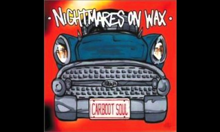 Nightmares on wax-  argha noah