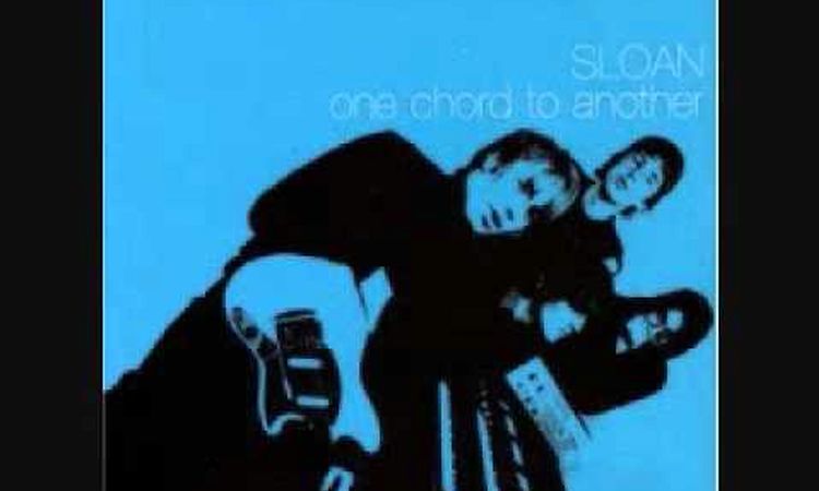 Sloan - Everything You've Done Wrong