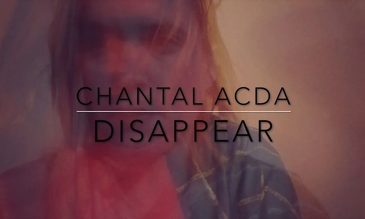 Chantal Acda - 'Disappear' (official video)