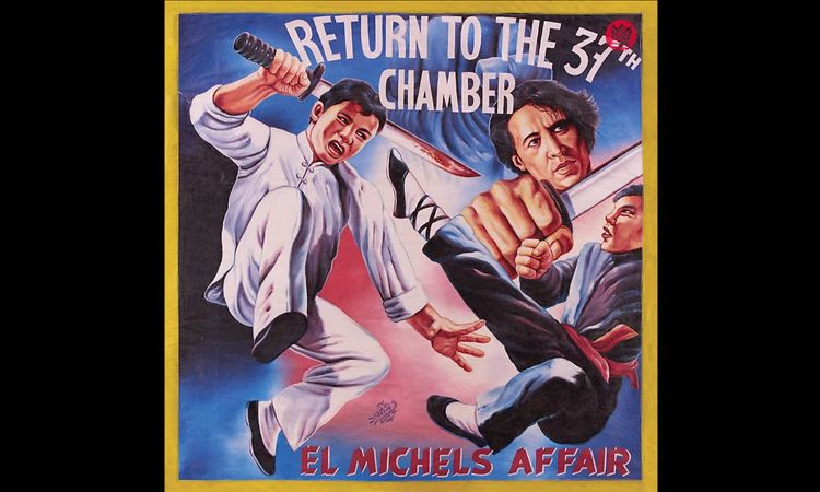 El Michels Affair - Wu-Tang Clan Aint Nuthing Ta F Wit