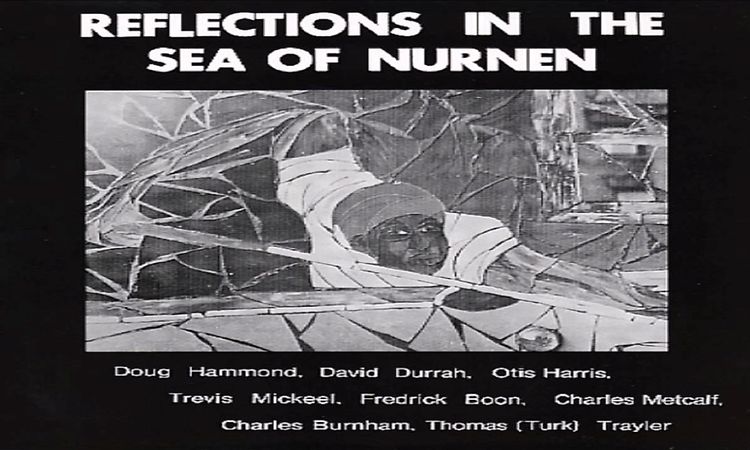 Doug Hammond & David Durrah - Sea Of Nurnen