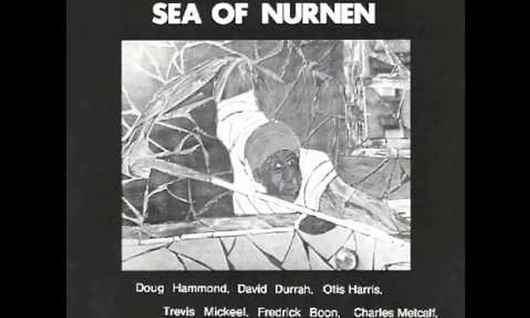 Doug Hammond & David Durrah ‎– Reflections In The Sea Of Nurnen