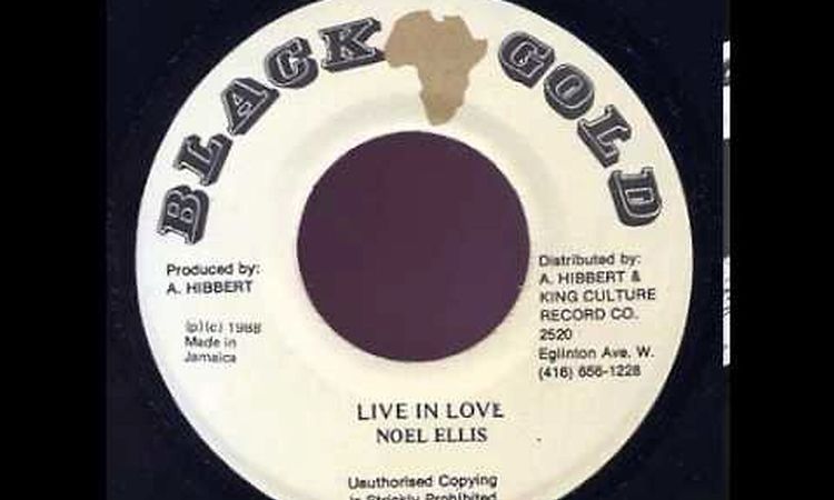 Noel Ellis - Live In Love