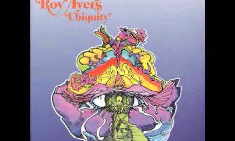 Roy Ayers - Sensitize