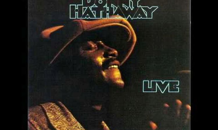 Donny Hathaway - Little Ghetto Boy