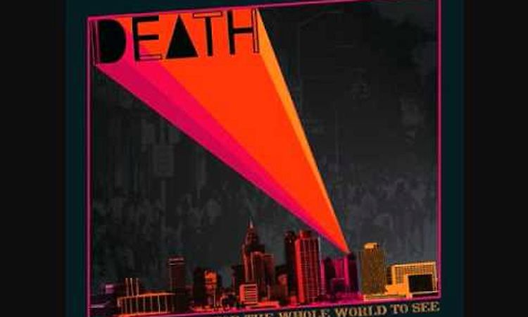 Death - Where Do We Go From Here