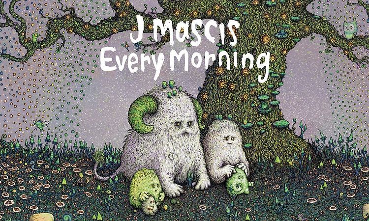 J Mascis - Every Morning (not the video)