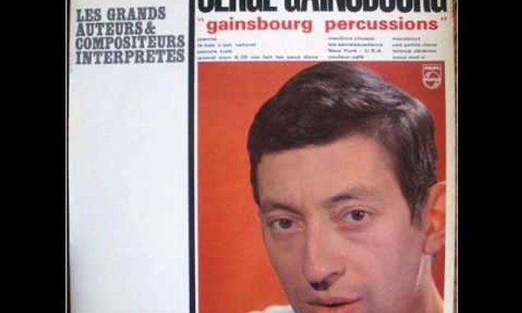 Gainsbourg Percussions - 2 Là bas c'est naturel