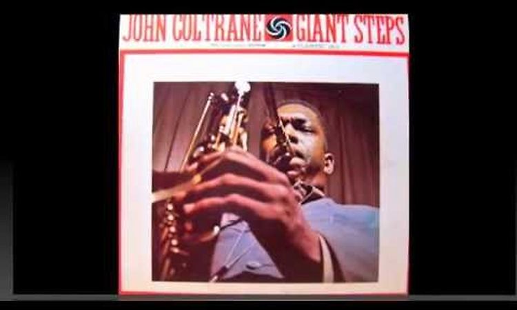John Coltrane. Giant Steps.