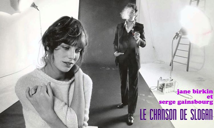 Jane Birkin et Serge Gainsbourg - Le chanson de slogan