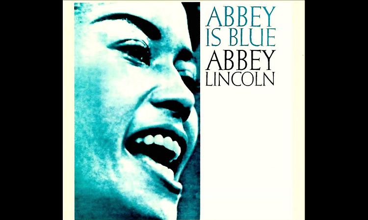 Abbey Lincoln with Max Roach Quintet - Let Up