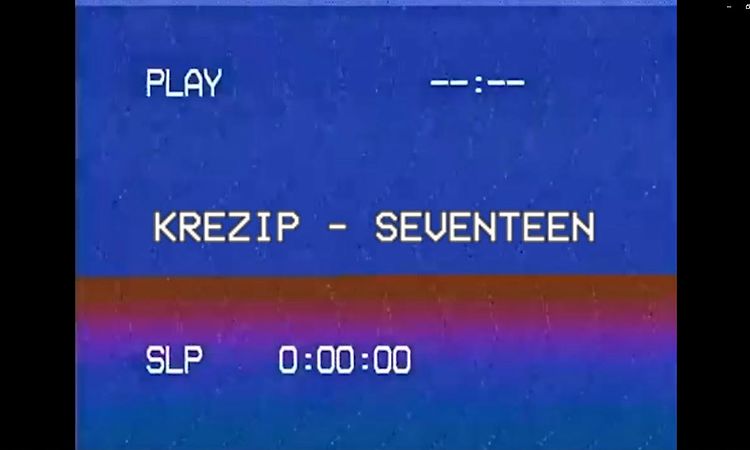 Krezip - Seventeen (Official Video)