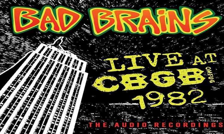 Bad Brains - LIVE at CBGB 1982 (Full Album)