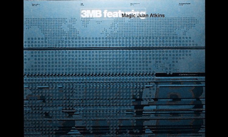 3MB featuring Magic Juan Atkins - Bassmental