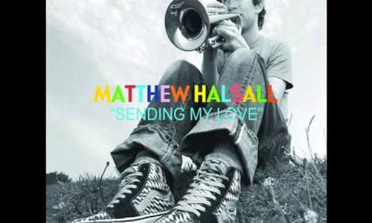 Matthew Halsall - On the Other Side of the World