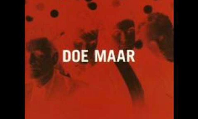 Doe Maar - Klaar