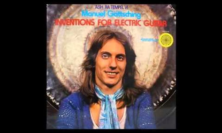 MANUEL GOTTSCHING - Inventions for Electric Guitar (1974)