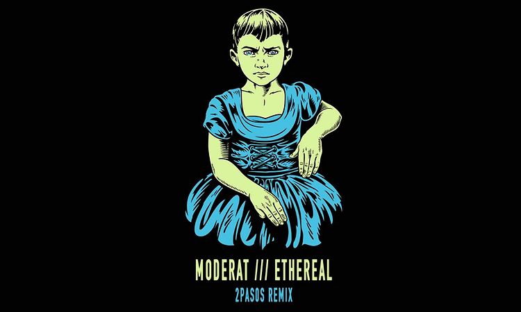 Moderat /// Ethereal [2Pas0s Remix]