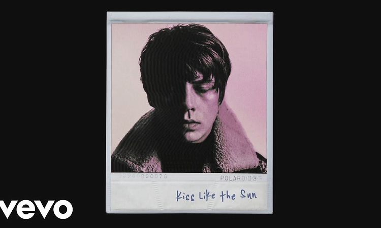 Jake Bugg - Kiss Like the Sun 