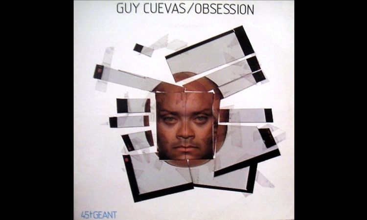 Guy Cuevas - Obsession 1982