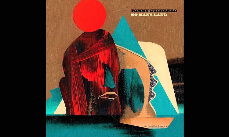 Tommy Guerrero - Hombre sin Nombre