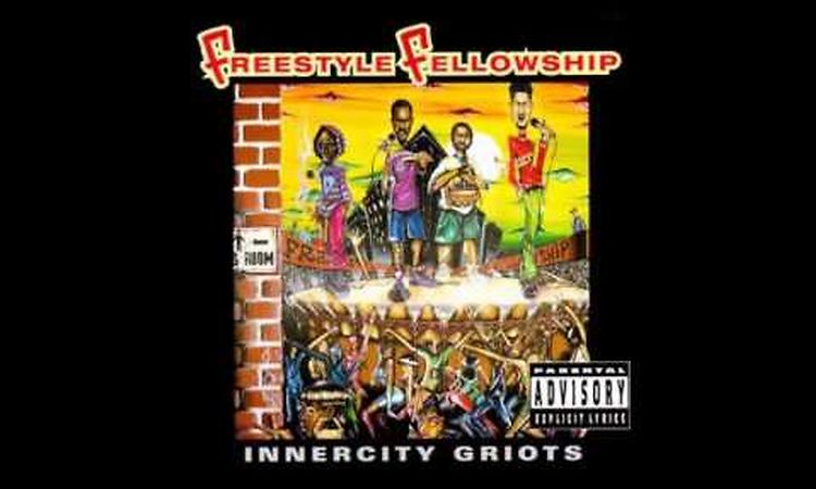 Freestyle Fellowship - Bullies Of Da Block (1993)